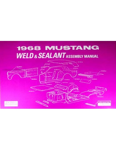 1968 Mustang Weld & Sealant...